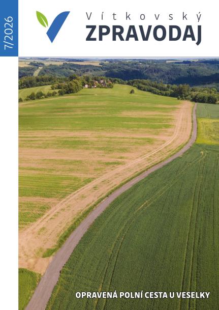 Vítkovský zpravodaj 7/2026 Vítkovský zpravodaj 7/2026