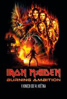 IRON MAIDEN: BURNING AMBITION 1